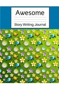 Awesome Story Writing Journal