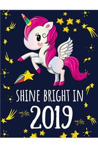 Shine Bright in 2019