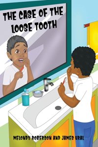 Case of the Loose Tooth