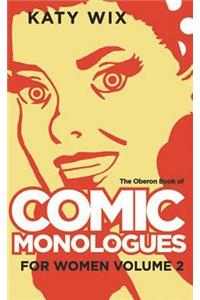 The Methuen Drama Book of Comic Monologues for Women