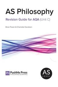 As Philosophy Revision Guide for Aqa (Unit C)