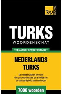 Thematische woordenschat Nederlands-Turks - 7000 woorden