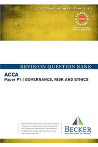 ACCA - P1 Governance, Risk and Ethics (for Exams Up to June 2016)