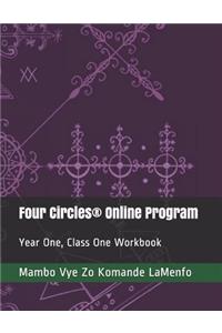 Four Circles(R) Online Program: Year One, Class One Workbook