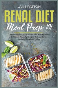 Renal Diet Meal Prep 101