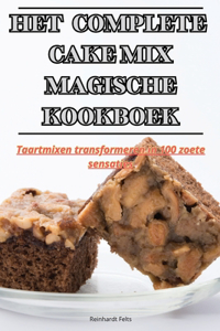 Het Complete Cake Mix Magische Kookboek