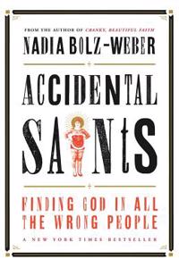 Accidental Saints