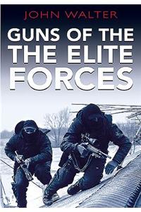 Guns of the Elite Forces