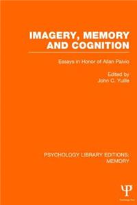 Imagery, Memory and Cognition (Ple: Memory)