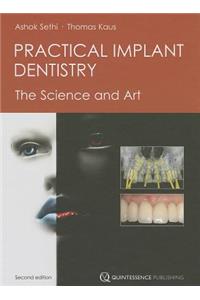 Practical Implant Dentistry: The Science and Art