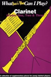 What Jazz & Blues Can I Play? Clarinet Grades 1-3