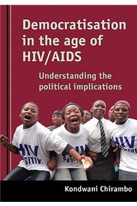 Democratisation in the Age of HIV/AIDS