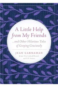 LITTLE HELP FROM MY FRIENDS