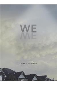 We