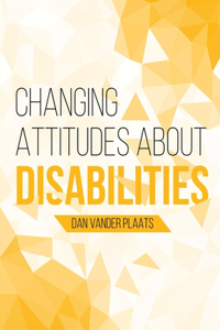 Changing Attitudes About Disability