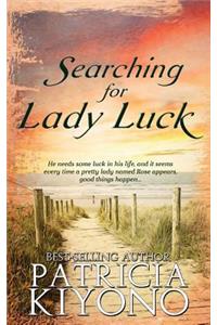 Searching for Lady Luck