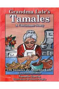 Grandma Lale's Tamales