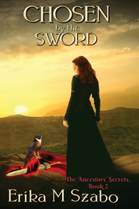 Chosen By The Sword