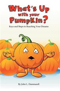 What's up with Your Pumpkin?