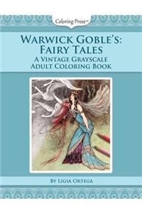 Warwick Goble's Fairy Tales