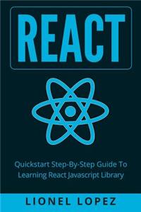 React