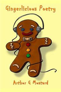 Gingerlicious Poetry