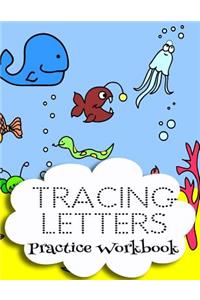 Tracing Letters Practice Workbook