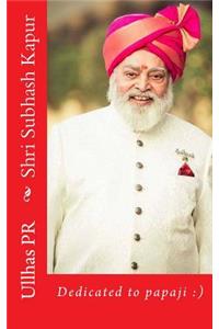 Shri Subhash Kapur