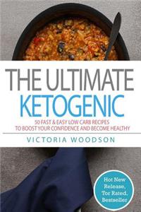 The Ultimate Ketogenic