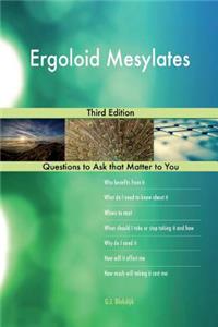 Ergoloid Mesylates; Third Edition