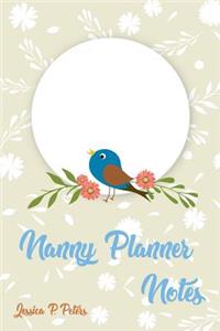 Nanny Planner Notes