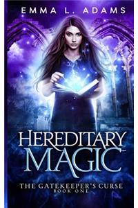 Hereditary Magic