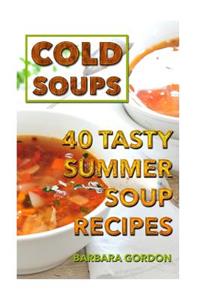Cold Soups