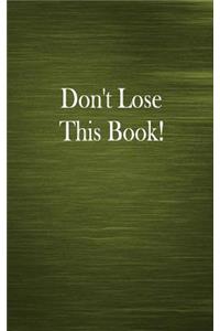 Don't Lose This Book!