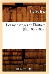 Les Mensonges de l'Histoire (Éd.1885-1889)