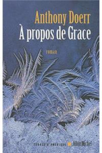 Propos de Grace