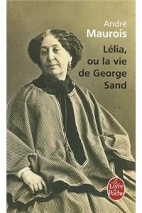 Lelia Ou LA Vie De George Sand