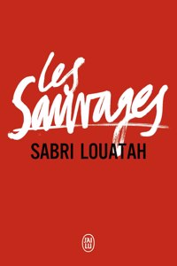 Les sauvages (1 & 2)