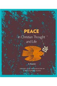 Peace in Christian Thought and Life