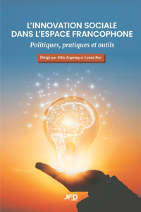 L'innovation sociale dans l'espace francophone