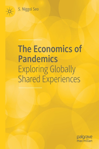 The Economics of Pandemics