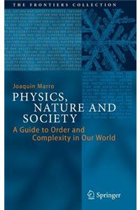 Physics, Nature and Society