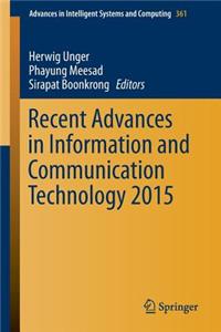 Recent Advances in Information and Communication Technology 2015