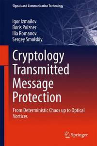 Cryptology Transmitted Message Protection