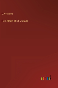 Pe Liflade of St. Juliana