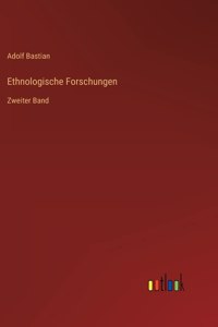 Ethnologische Forschungen