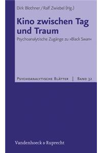 Kino zwischen Tag und Traum