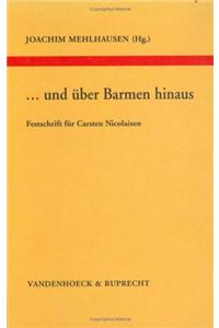 ... Und Uber Barmen Hinaus
