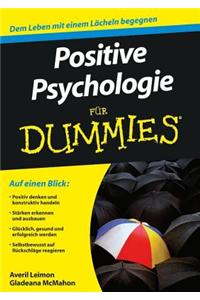 Positive Psychologie für Dummies