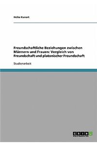 Freundschaftliche Beziehungen zwischen Männern und Frauen